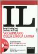 Il vocabolario della lingua latina. latino-italiano, italiano