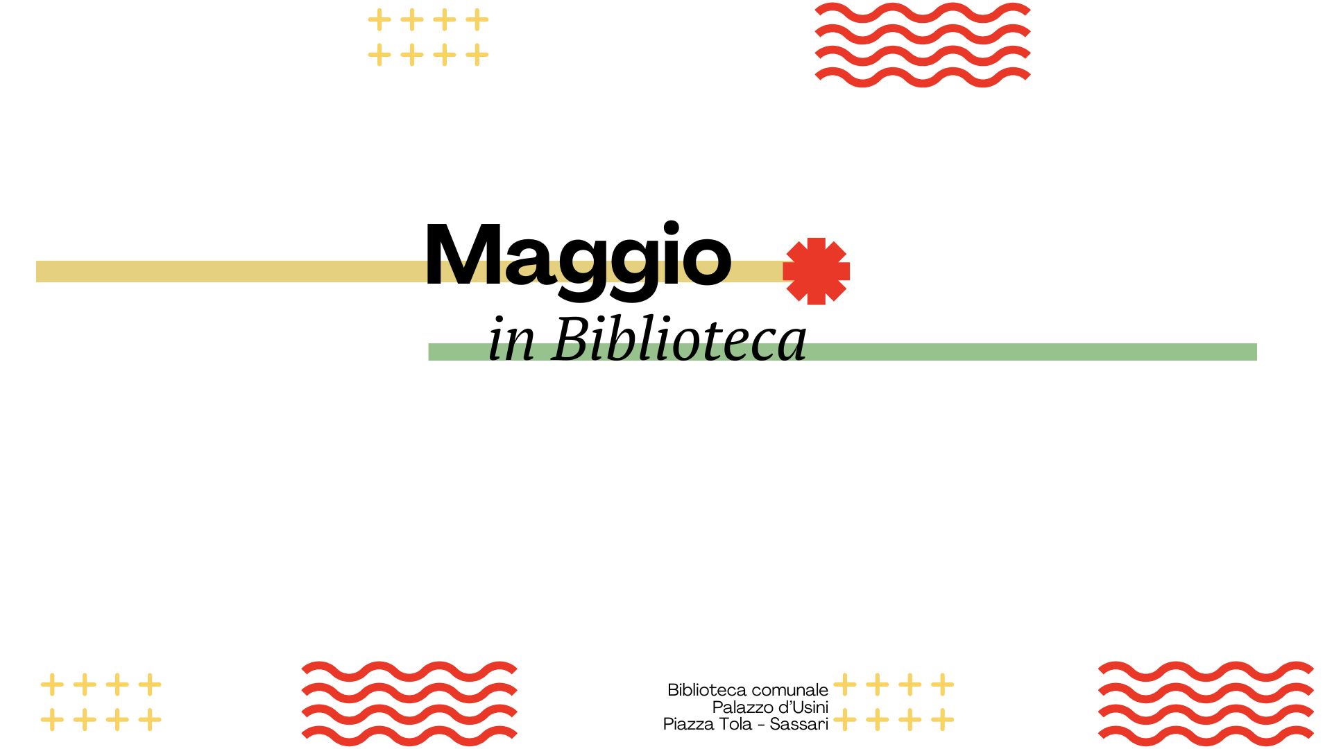 Maggio nelle biblioteche comunali di Sassari: storie, voci e incontri per ogni et&agrave;