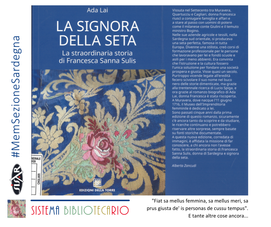 La signora della seta. La straordinaria storia di Francesca Sanna Sulis